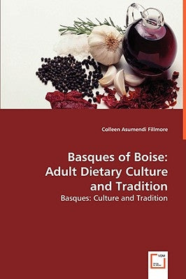 Basques of Boise by Fillmore, Colleen Asumendi