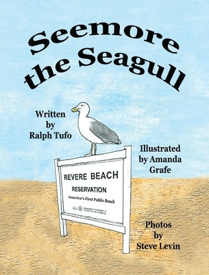Seemore the Seagull by Tufo, Ralph