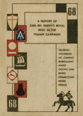 History of 2/6th Bn. Queen's Royal Regt. in the Italian Campaign by Regimental History