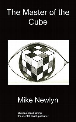 The Master of the Cube by Newlyn, Mike
