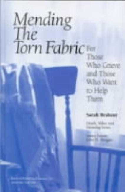 Mending the Torn Fabric by Brabant, Sarah