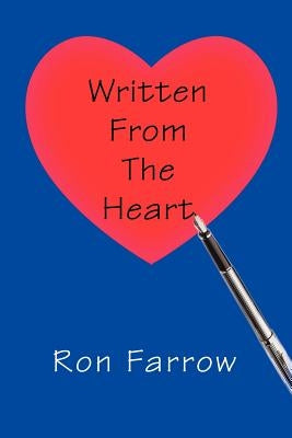 Written From The Heart by Farrow, Ron