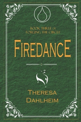 Firedance by Dahlheim, Theresa