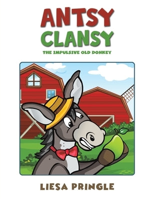 Antsy Clansy by Pringle, Liesa