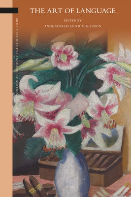 The Art of Language by Storch, Anne