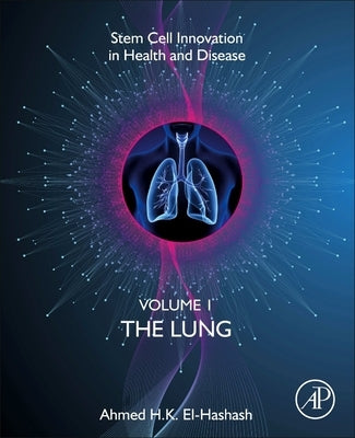 The Lung by El-Hashash, Ahmed
