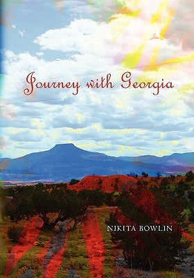 Journey with Georgia by Bowlin, Nikita