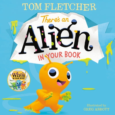 There's an Alien in Your Book by Fletcher, Tom
