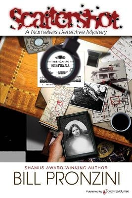 Scattershot: The Nameless Detective by Pronzini, Bill