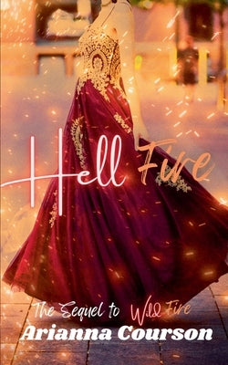 Hell Fire by Courson, Arianna