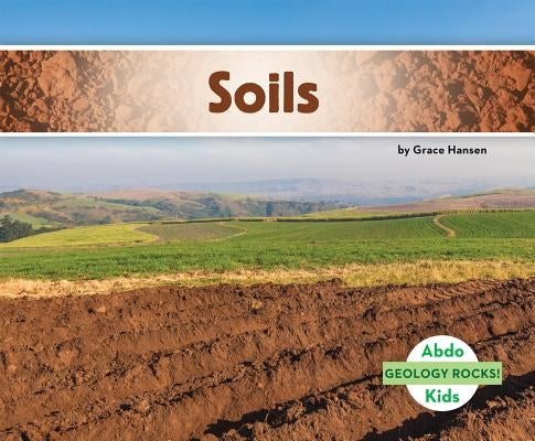 Soils by Hansen, Grace