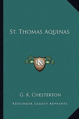St. Thomas Aquinas by Chesterton, G. K.