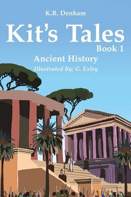 Kit's Tales - Book 1 by Denham, K. R.