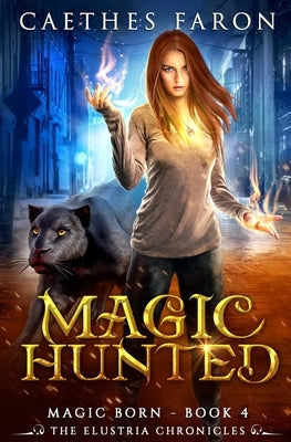 Magic Hunted by Faron, Caethes