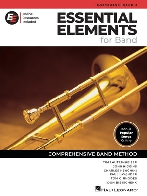 Essential Elements for Band - Trombone Book 2 with Eei by Lautzenheiser, Tim
