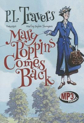 Mary Poppins Comes Back by Travers, P. L.