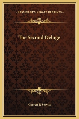 The Second Deluge by Serviss, Garrett P.