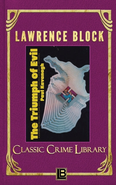 The Triumph of Evil by Block, Lawrence