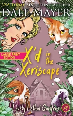 X'd in the Xeriscape by Mayer, Dale