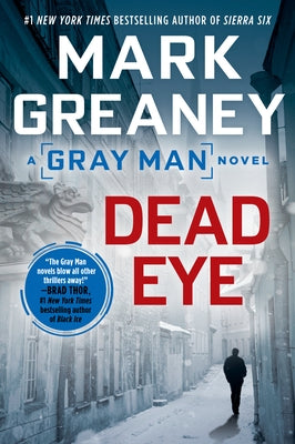 Dead Eye by Greaney, Mark
