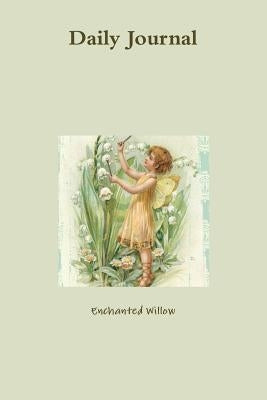 Daily Journal by Willow, Enchanted