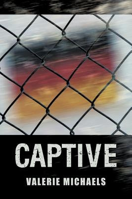 Captive by Michaels, Valerie