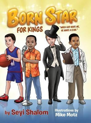 Born Star (For Kings) by Shalom, Seyi