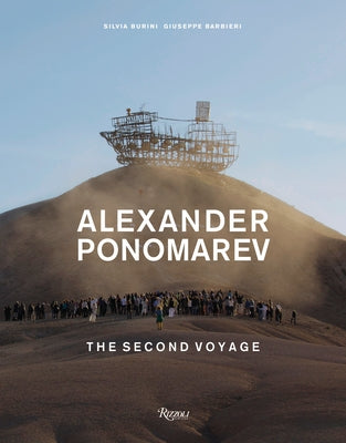 Alexander Ponomarev: The Second Voyage by Burini, Silvia