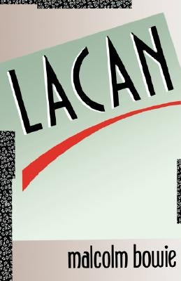 Lacan by Bowie, Malcolm