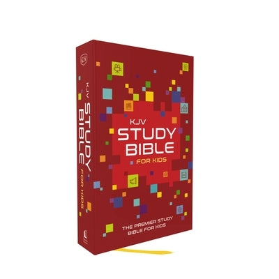 KJV Study Bible for Kids, Hardcover: The Premier Study Bible for Children (Ages 7-12) by Thomas Nelson Publishers
