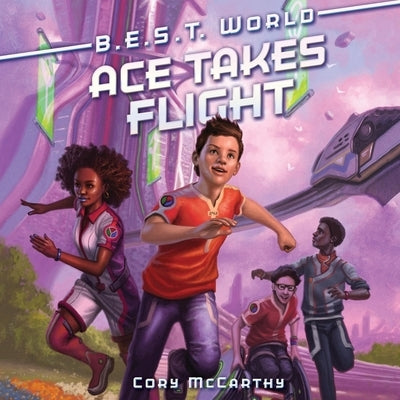 Ace Takes Flight by McCarthy, Cori