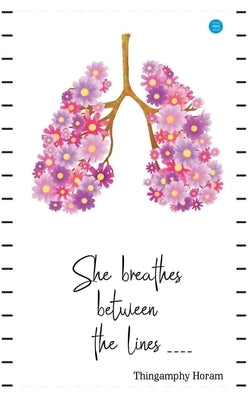 She Breathes between the lines by Thingamphy, Horam