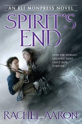 Spirit's End by Aaron, Rachel