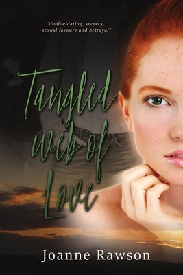 Tangled Web Of Love by Rawson, Joanne