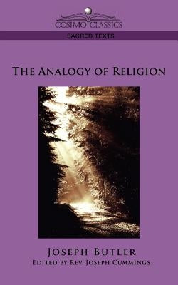 The Analogy of Religion by Butler, Joseph