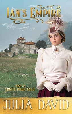 Ian's Empire by David, Julia