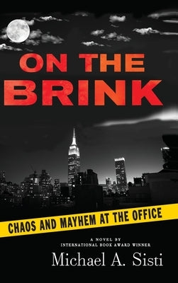 On the Brink by Sisti, Michael A.