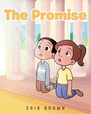 The Promise by Brown, Erik