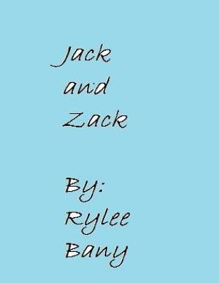 Jack and Zack by Bany, Rylee
