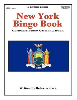 New York Bingo Book: Complete Bingo Game In A Book by Stark, Rebecca