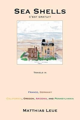 Sea Shells, C'est Gratuit by Leue, Matthias