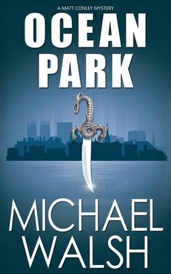 Ocean Park by Walsh, Michael