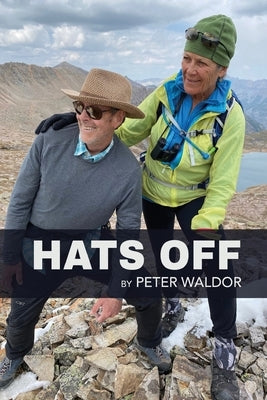 Hats Off by Waldor, Peter