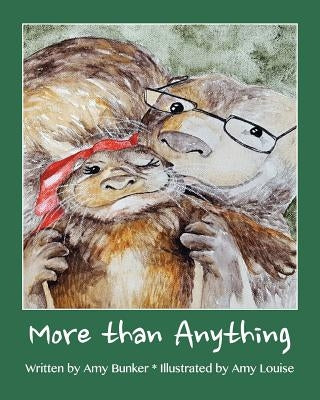 More Than Anything by Mfuni, Amy