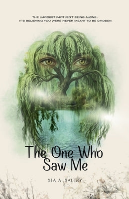 The One Who Saw Me by Salley, Xia