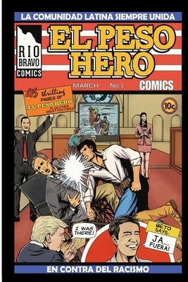 El Peso Hero: Eagle Pass: Variant by Cuellar, Jm Chema