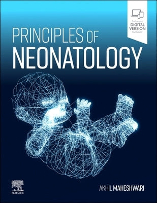 Principles of Neonatology by Maheshwari, Akhil
