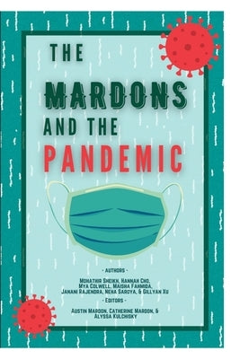 The Mardons and the Pandemic by Mardon, Austin