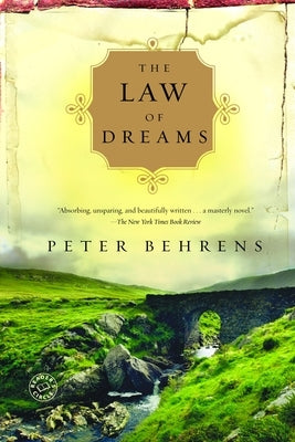 The Law of Dreams by Behrens, Peter