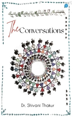 The Conversations by Thakur, Shivani